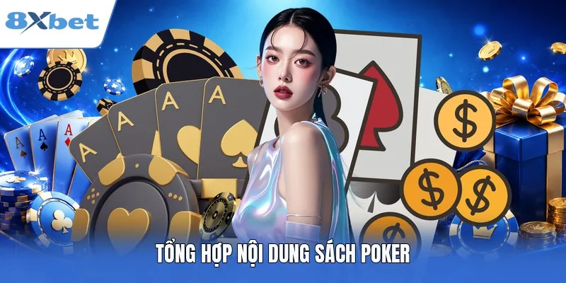 Tổng hợp nội dung sách Poker